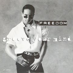Freedom Williams - Freedom Williams - Groove Your Mind - Columbia