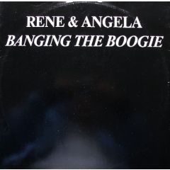 Rene & Angela - Rene & Angela - Banging The Boogie - Capitol