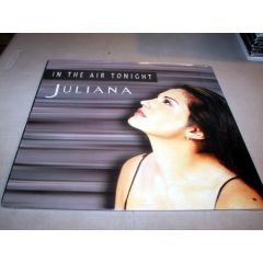 Juliana - Juliana - In The Air Tonight - Smack Dab Records