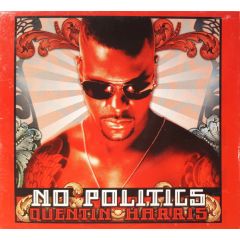 Quentin Harris  - Quentin Harris  - No Politics - Strictly Rhythm
