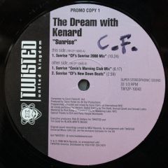 The Dream With Kenard - The Dream With Kenard - Sunrise - Twisted