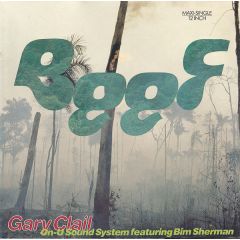 Gary Clail & On-U Sound System Featuring Bim Sherman - Gary Clail & On-U Sound System Featuring Bim Sherman - Beef - RCA