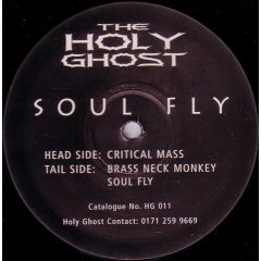 Holy Ghost - Holy Ghost - Soul Fly - Holy Ghost Inc