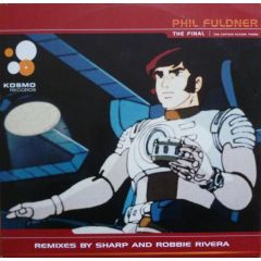 Phil Fuldner - Phil Fuldner - The Final (Remixes) - Logic