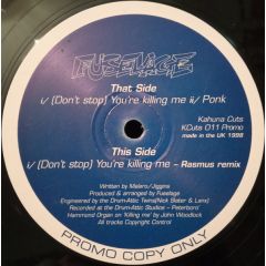 Fuselage - Fuselage - Ponk Ruck (Don't Stop You'Re Killing Me) - Kahuna Cuts