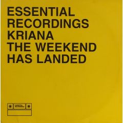 Kriana - Kriana - The Weekend Has Landed - Essential
