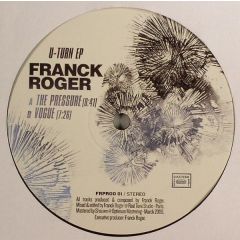 Franck Roger - Franck Roger - U Turn EP - Franckroger Production 1