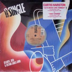 Curtis Hairston - Curtis Hairston - Let's Make Love Tonight/ Take Charge - Atlantic