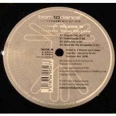 Valerie Malcolm - Valerie Malcolm - Show Me Love - Born To Dance Records