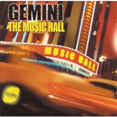 Gemini - Gemini - The Music Hall - Cyclo