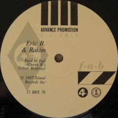 Eric B. & Rakim - Eric B. & Rakim - Paid In Full (Derek B's Urban Respray) - 4th & Broadway