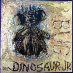 Dinosaur Jr. - Dinosaur Jr. - Bug - Blast First, Mute