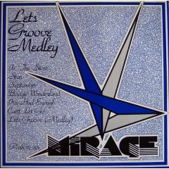 Mirage - Mirage - Let's Groove (Medley) - Passion Records
