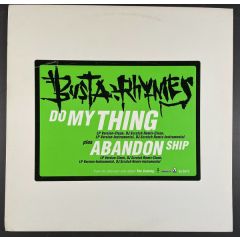Busta Rhymes - Busta Rhymes - Do My Thing / Abandon Ship - Elektra
