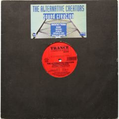 The Alternative Creators - The Alternative Creators - Sound Creation - Trance Communications Red Records