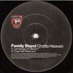 Family Stand - Family Stand - Ghetto Heaven (98 Remix) - Perfecto Red