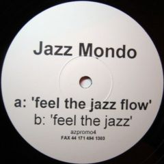Jazz Mondo - Jazz Mondo - Feel The Jazz Flow - Azuli