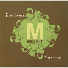 Jim Rivers - Jim Rivers - Vapour - Misfit 2