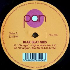 Blak Beat Niks - Blak Beat Niks - Changes / Ooohhh - PAN