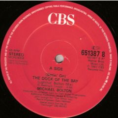 Michael Bolton - Michael Bolton - (Sittin On) The Dock Of The Bay - CBS