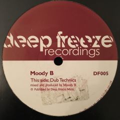 Moody B - Moody B - Dub Technics - Deep Freeze
