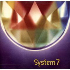 System 7 - System 7 - System 7 - TEN