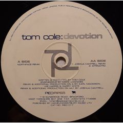 Tom Cole - Tom Cole - Devotion (Remixes) - Pied Piper