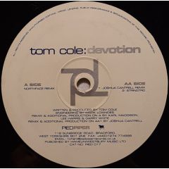 Tom Cole - Tom Cole - Devotion (Remixes) - Pied Piper