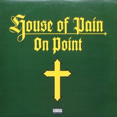 House Of Pain - House Of Pain - On Point - Tommy Boy