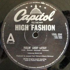 High Fashion - High Fashion - Feelin' Lucky Lately - Capitol