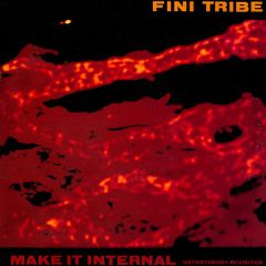 Fini Tribe - Fini Tribe - Make It Internal - Wax Trax
