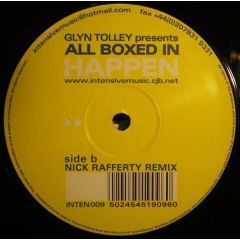 Glyn Tolley Pres. All Boxed In - Glyn Tolley Pres. All Boxed In - Happen (Remixes) - Intensive