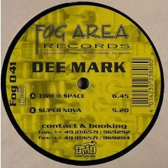 Dee Mark - Dee Mark - Time @ Space - Fog Area