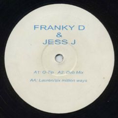 Franky D & Jess J - Franky D & Jess J - Six Million Ways (Garage Mixes) - White