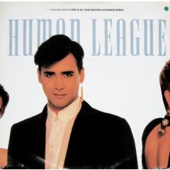 Human League - Human League - Love Is All That Matters - Virgin