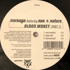 Noreaga Featuring Nas & Nature - Noreaga Featuring Nas & Nature - Blood Money (Part 2) / Outta Sight - Tommy Boy
