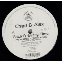 Chad & Alex - Chad & Alex - Each & Every Time - Rude Boy