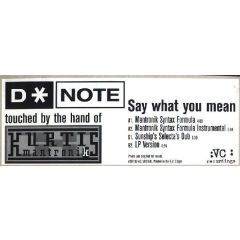D Note - D Note - Say What You Mean - Vc Recordings