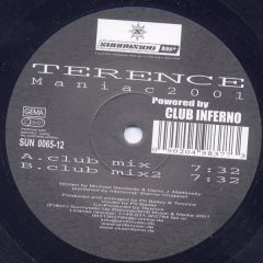 Terence - Terence - Maniac 2001 - Sunnyside Up