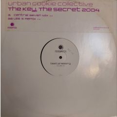 Urban Cookie Collective - Urban Cookie Collective - The Key, The Secret 2004 (Remixes) - Feverpitch