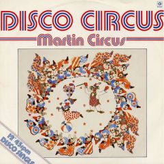 Martin Circus - Martin Circus - Disco Circus - Pye International
