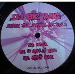 Big Ang - Big Ang - Dusk Till Dawn EP Vol 1 - Whi (Big Ang)