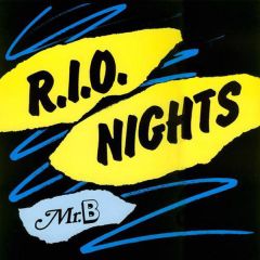 Mr. B - Mr. B - R.I.O. Nights - Zyx Records