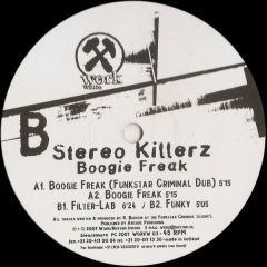 Stereo Killerz - Stereo Killerz - Boogie Freak - Work White