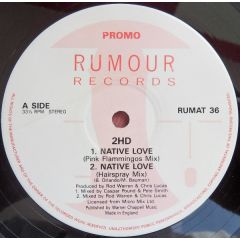2HD - 2HD - Native Love - Rumour