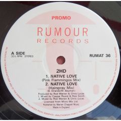 2HD - 2HD - Native Love - Rumour