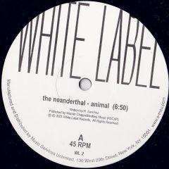 The Neanderthal - The Neanderthal - Animal - White Label Records