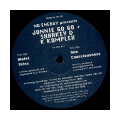 Jonny Go Go / Sharkey & K Complex - Jonny Go Go / Sharkey & K Complex - Violet / One Consciousness - Nu Energy