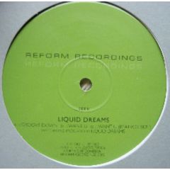 Liquid Dreams  - Liquid Dreams  - Groove Down - Reform