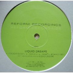Liquid Dreams  - Liquid Dreams  - Groove Down - Reform